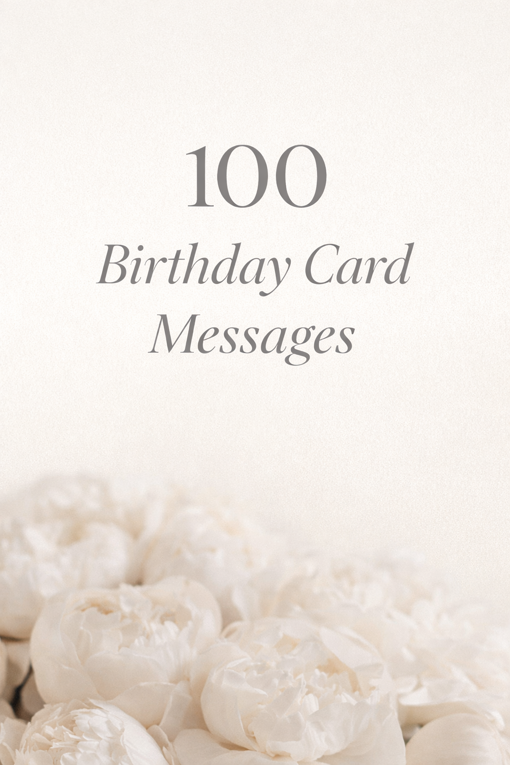100 birthday card message ideas, heartfelt, funny and romantic examples