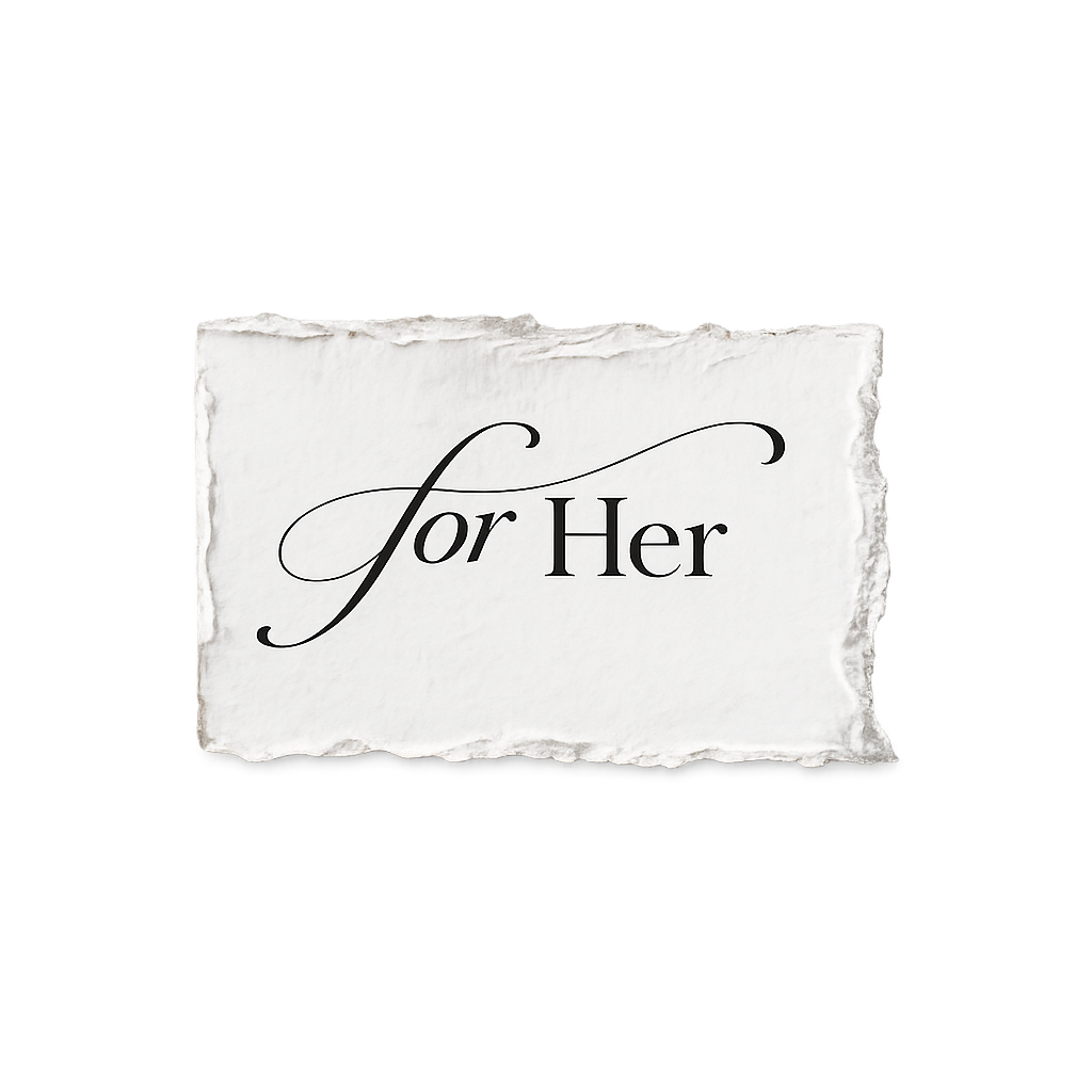 For Her
