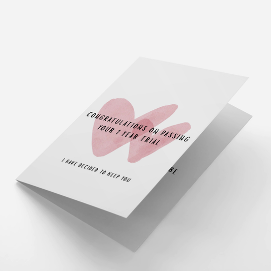 1 Year Trial Anniversary Card