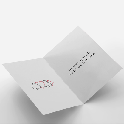 You Stole My Heart Anniversary Card